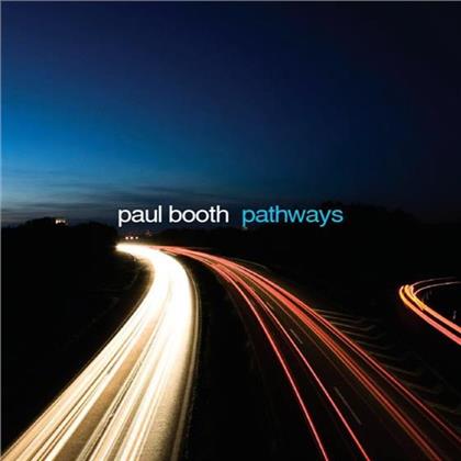 Paul Booth - Pathways