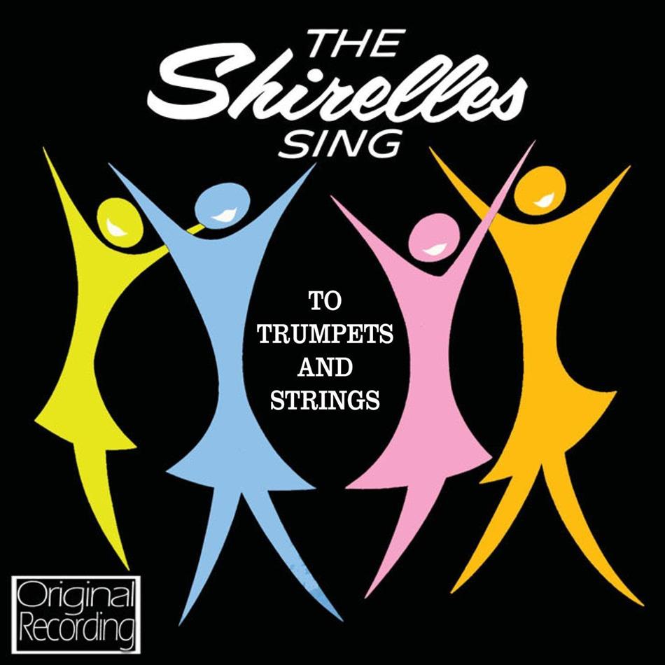 The Shirelles - Sing To Trumpets & Strings