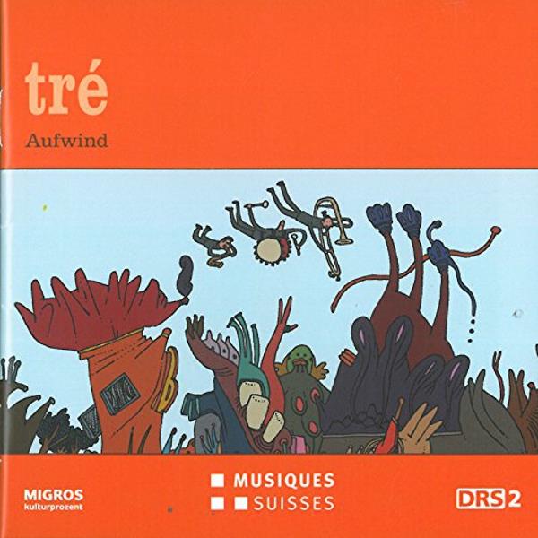Tre - Aufwind