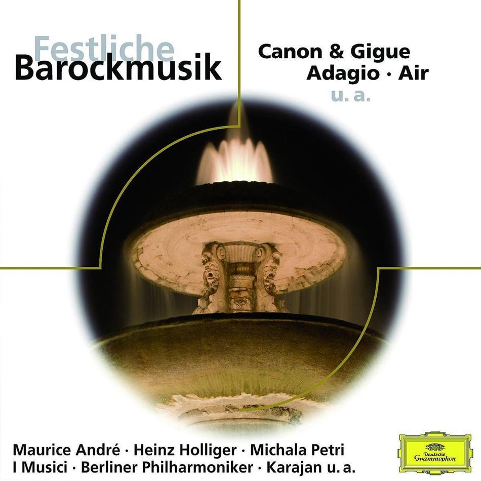 Hollinger / Petri / Andre & --- - Festliche Barockmusik