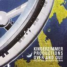 Kinderzimmer Productions - Over And Out - Live CD + 2 LP