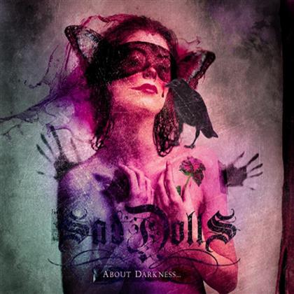 SadDolls - About Darkness...