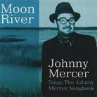 Johnny Mercer - Moon River Édition Deluxe