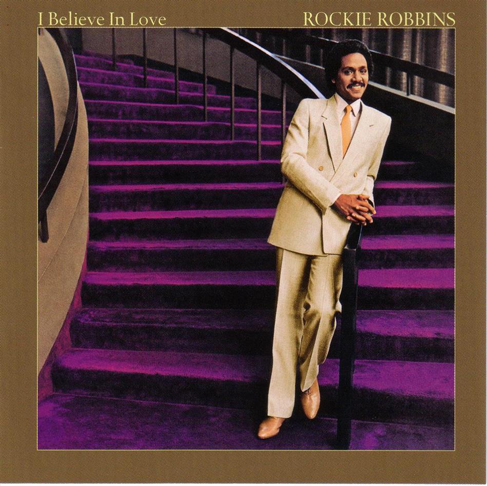 Rockie Robbins - I Believe In Love