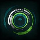 Strike Twice - Time Capsule