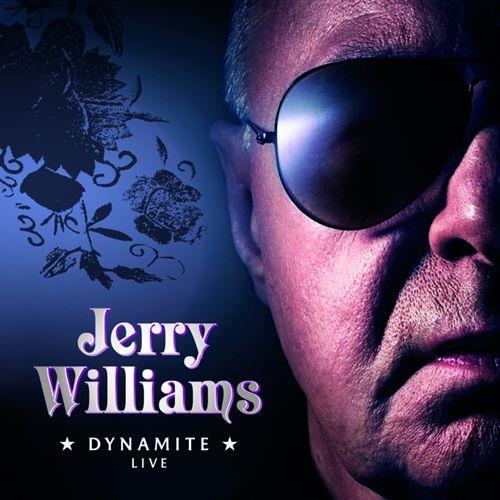 Jerry Williams - Dynamite Live 2 CDs