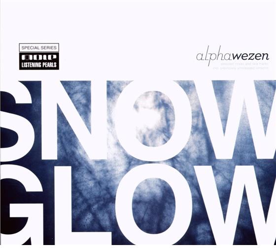 Alphawezen - Snow Glow 2 CDs