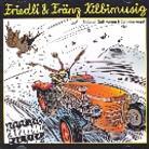 Friedli & Fr&auml;nz Kilbimusig - Bh&uuml;etdi Gott Vorem H&uuml;ehndervogu