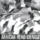 African Head Charge - Vision Of A Psychedelic Africa