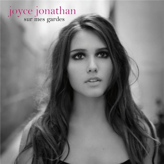 Joyce Jonathan - Sur Mes Gardes