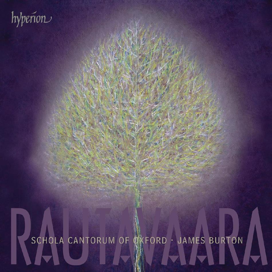 Schola Cantorum Of Oxford/Jam Burton & Einojuhani Rautavaara - Rautavaara - Choral Music
