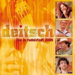 Deitsch - Live In Rudolstadt 2009