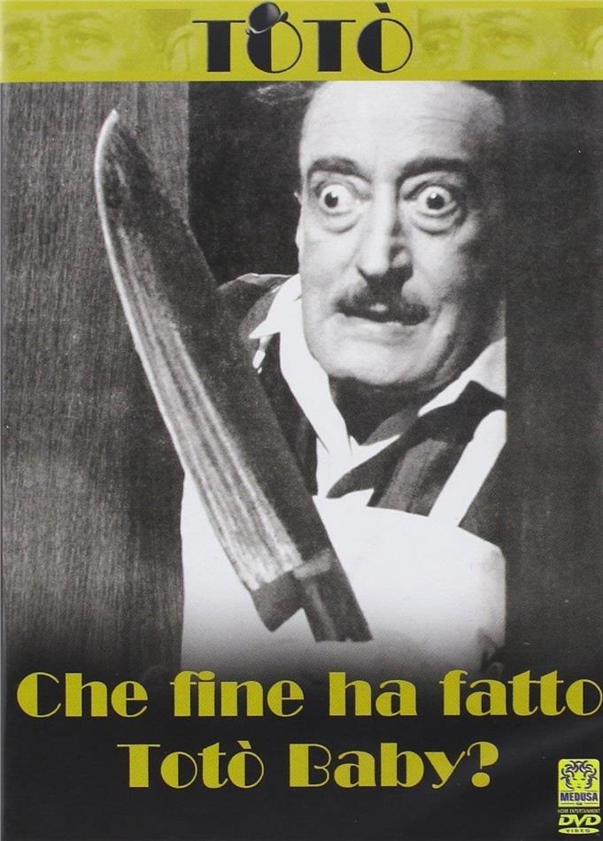 Totò - Che fine ha fatto Totò Baby?