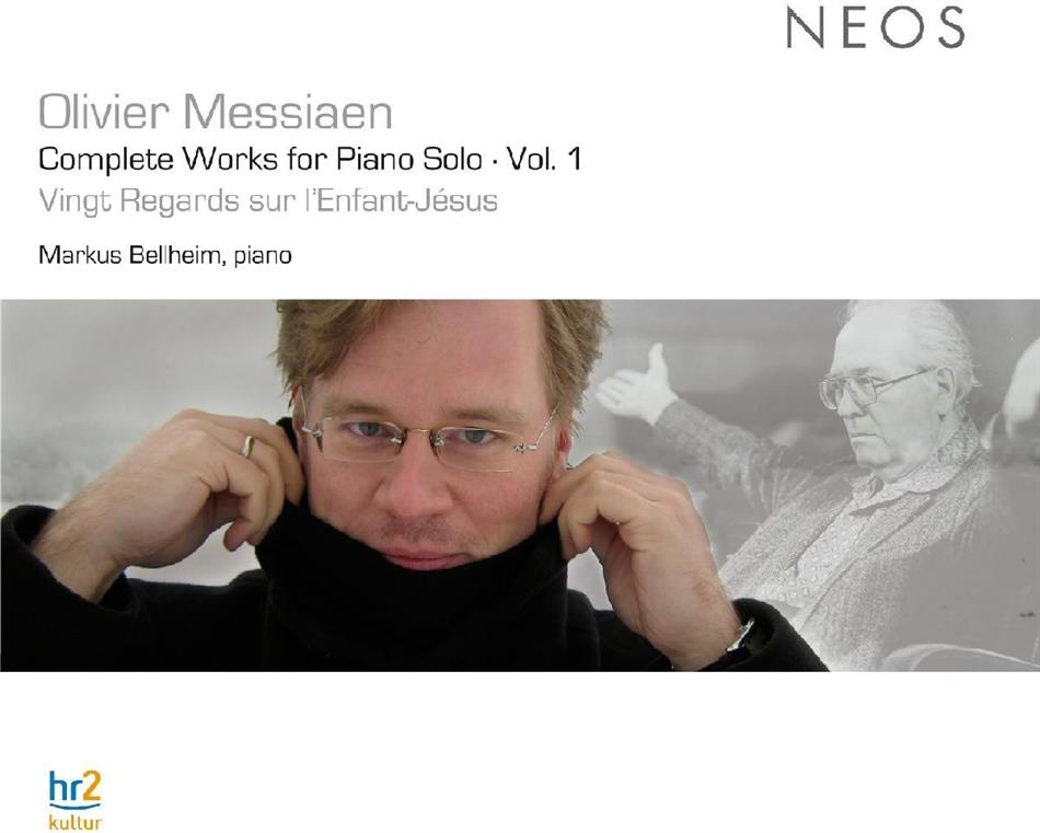 Markus Bellheim & Olivier Messiaen (1908-1992) - Complet Works For Piano Solo Vol. 1