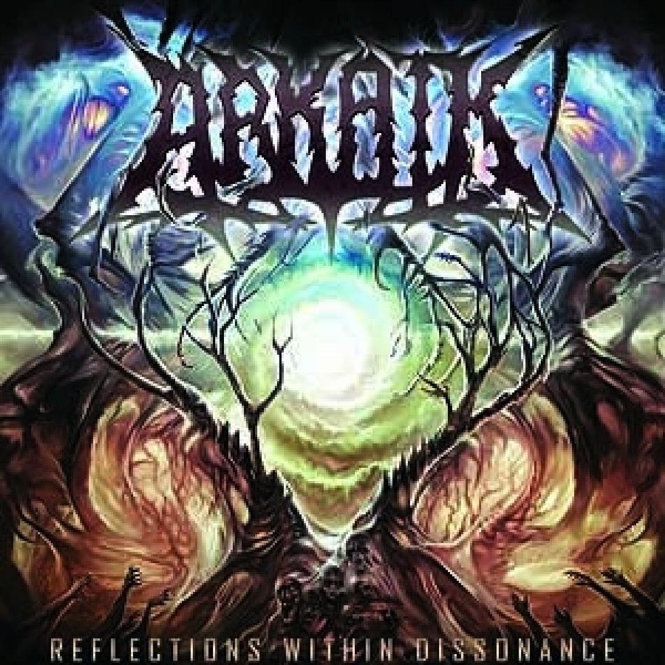 Arkaik - Reflections Within Dissonance