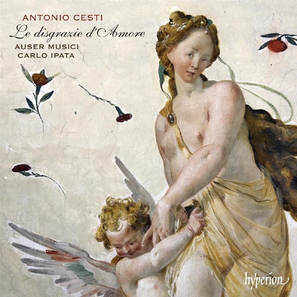 Auser Musici / Ipata Carlo & Antonio Cesti - Le Disgrazie D'amore 2 CDs