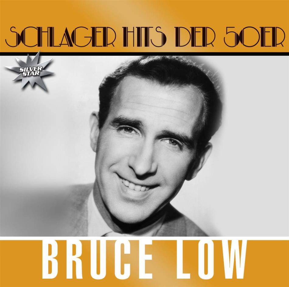 Bruce Low - Schlager Hits Der 50Er