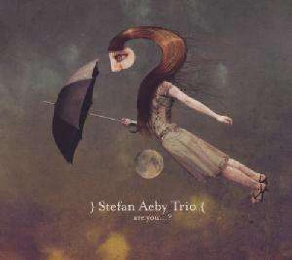 Stefan Aeby - Are You...?