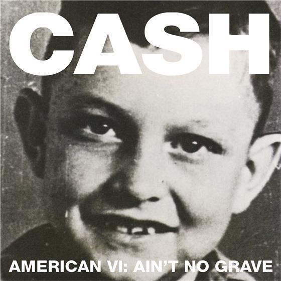 Johnny Cash - American 6 - Ain't No Grave Digipack