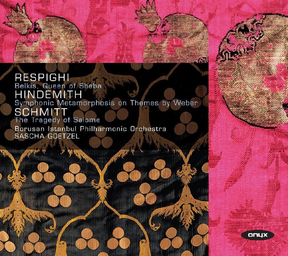Istanbul Philharmonic Orchestra & Respighi / Schmitt / Hindemith - Respighi - Schmitt - Hindemith