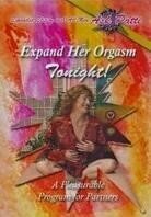 Expand her orgasm tonight