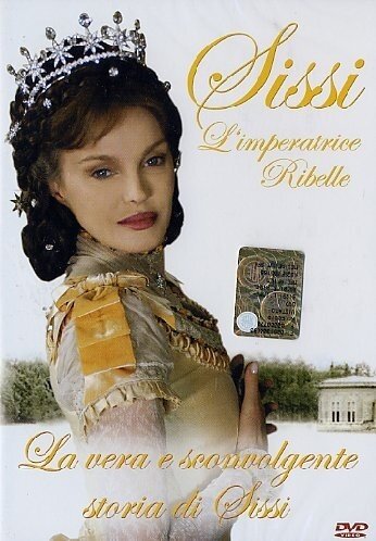 Sissi - Imperatrice ribelle (2004)