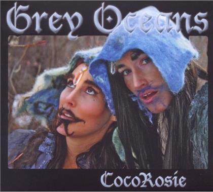 CocoRosie - Grey Oceans