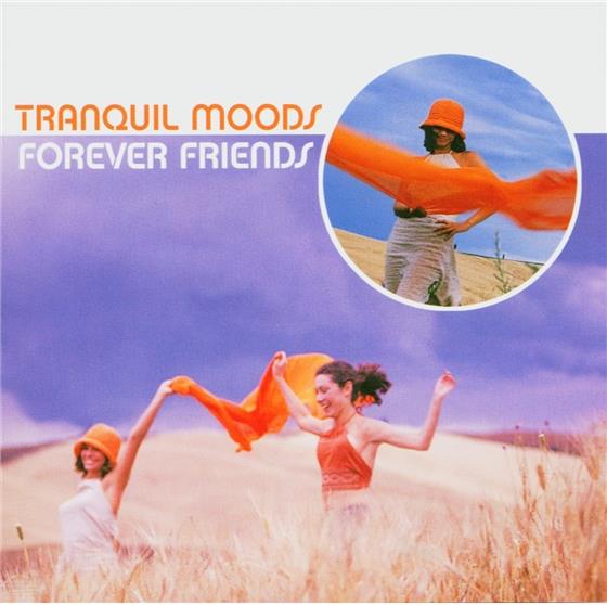 Alanario Justo - Tranquile Moods: Forever Friends
