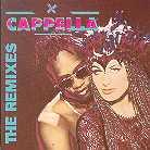 Cappella - Remixes