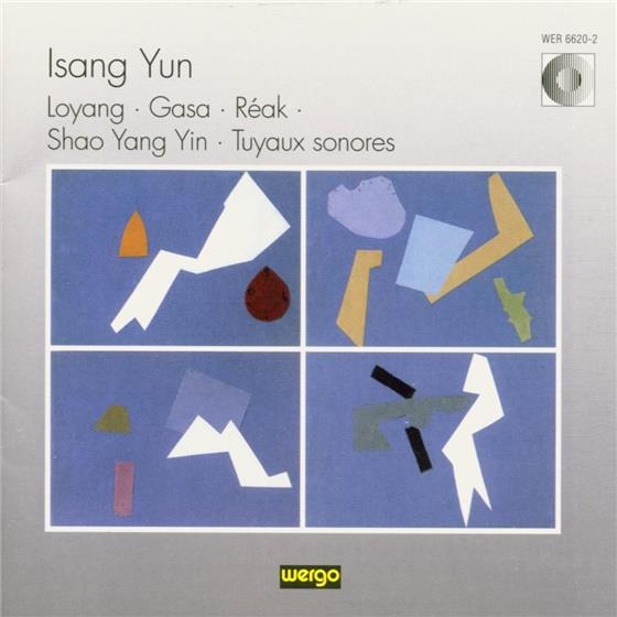 Gawriloff / Vischer & Isang Yun - Loyang, Gasa, Reak, Shao Yang Yin