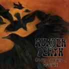 Murder By Death - Good Morning Magpie Digipack