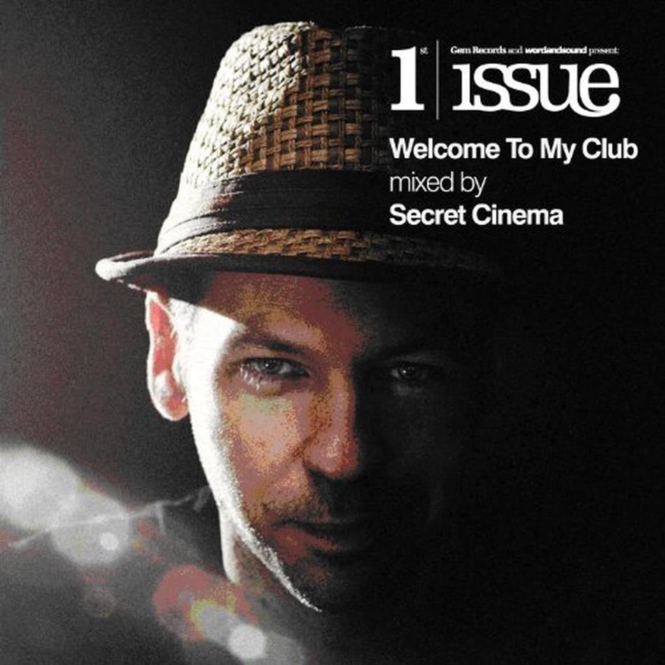 Secret Cinema - Welcome To My Club