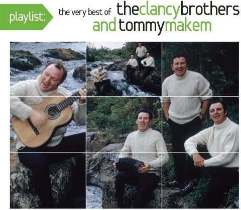 The Clancy Brothers - Playlist: Very Best Of