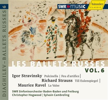 SWR Sinfonieorchester Baden Baden & Freiburg & Strawinsky / Strauss / Ravel - Les Ballets Russes - Vol. 6