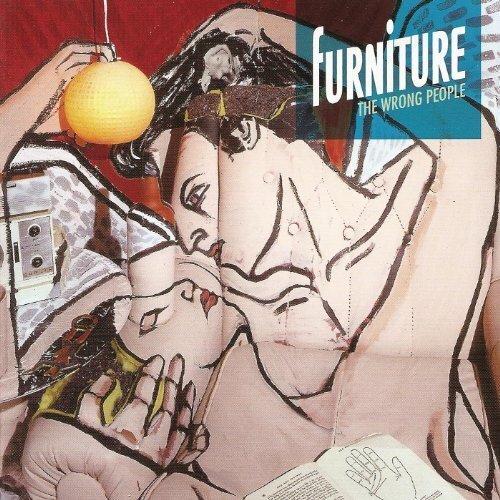 Furniture - Wrong People