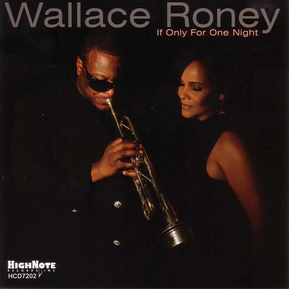 Wallace Roney - If Only For One Night