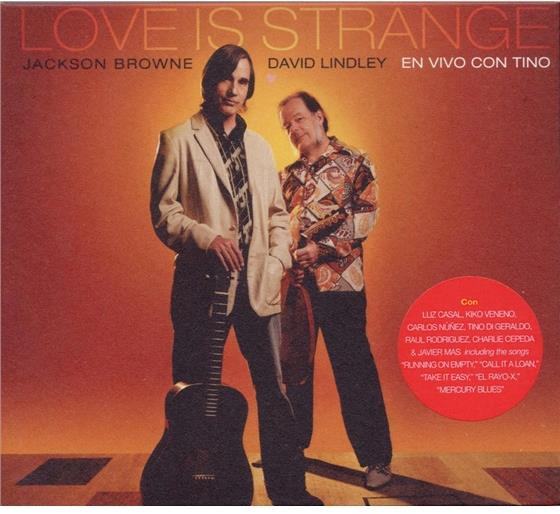 Jackson Browne & David Lindley - Love Is Strange Digipack, 2 CD