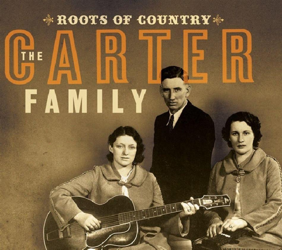 The Carter Family - Roots Of Country 2 CDs