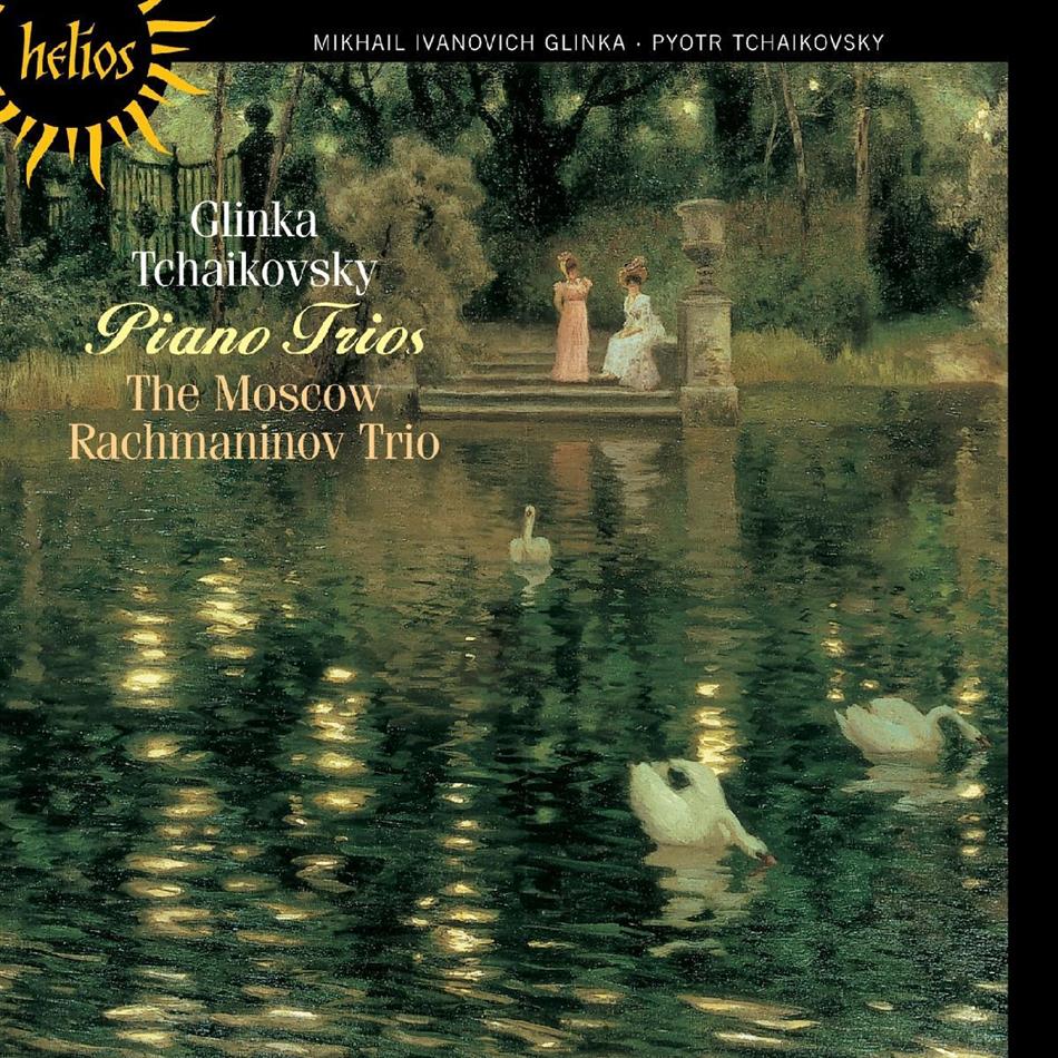 The Moscow Rachmaninov Trio & Glinka / Tchaikowsky - Piano Trios