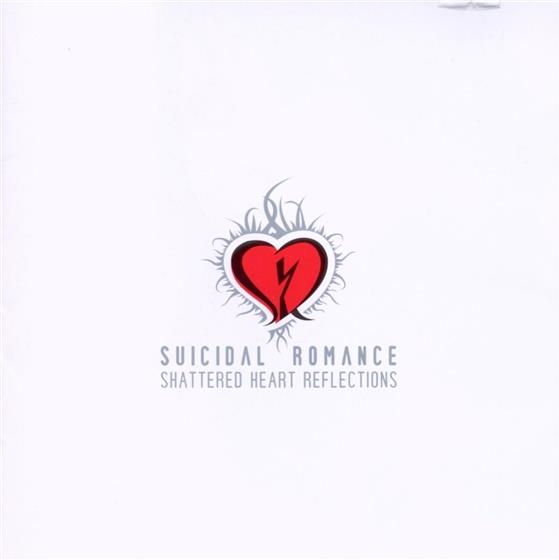 Suicidal Romance - Shattered Heart Reflections