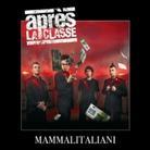 Apres La Classe - Mamma Litaliani