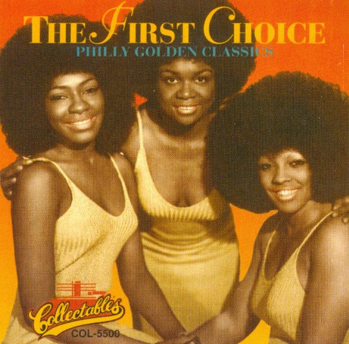 First Choice - Philly Golden Classics