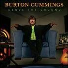 Burton Cummings (The Guess Who) - Above The Ground