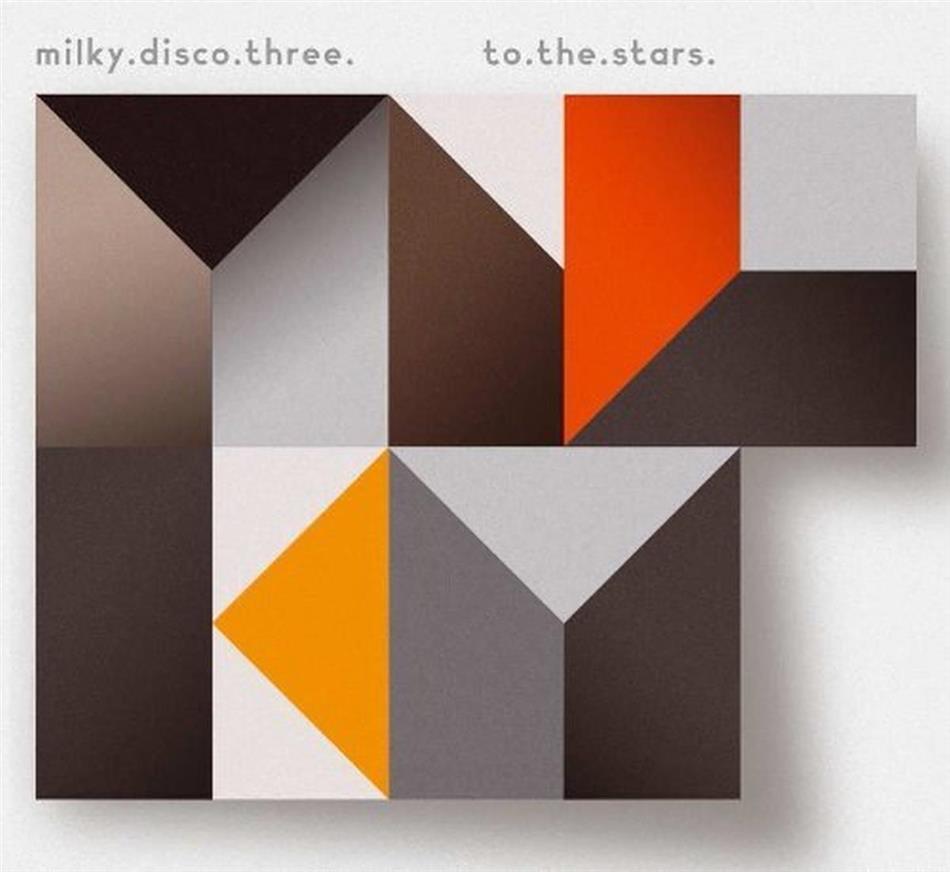 Milky Disco - Vol. 3 - To The Stars 2 CD