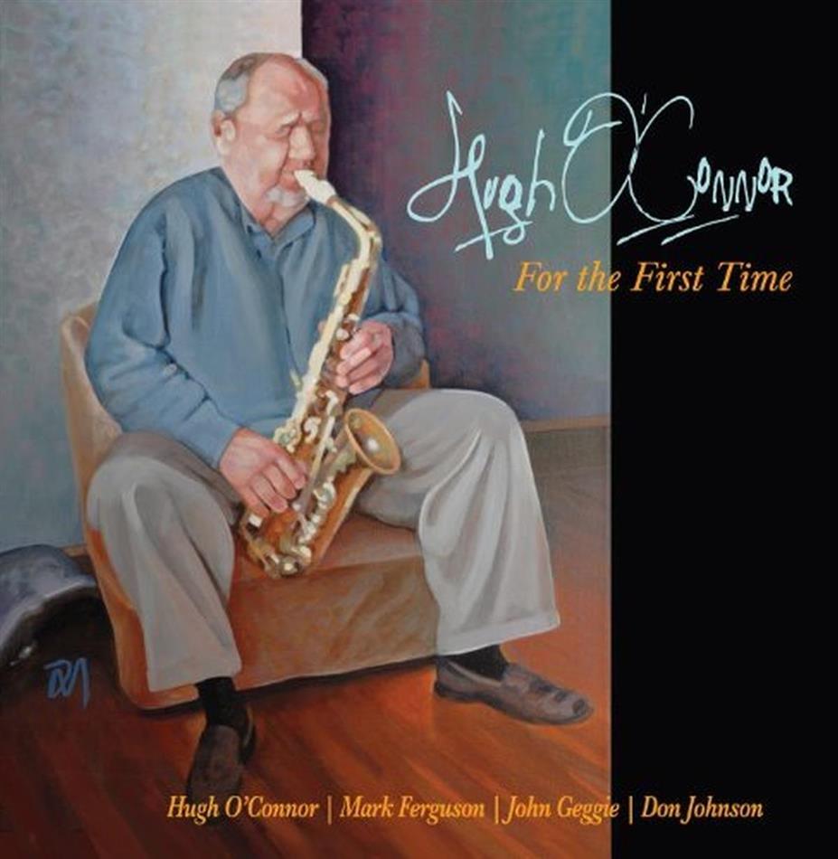 Hugh O'connor - For The First Time