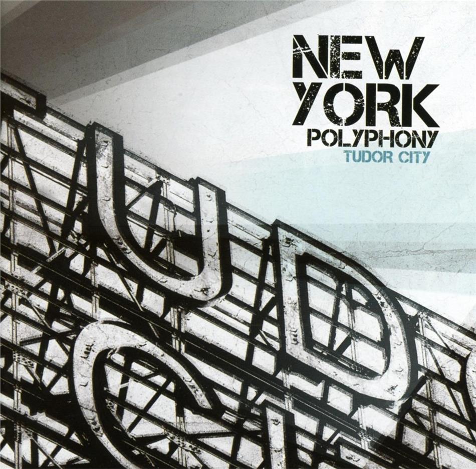 New York Polyphony Vokalensemble & Dunstable / Tallis / Taverner / Tye U.A. - Tudor City : Dunstable, Tallis