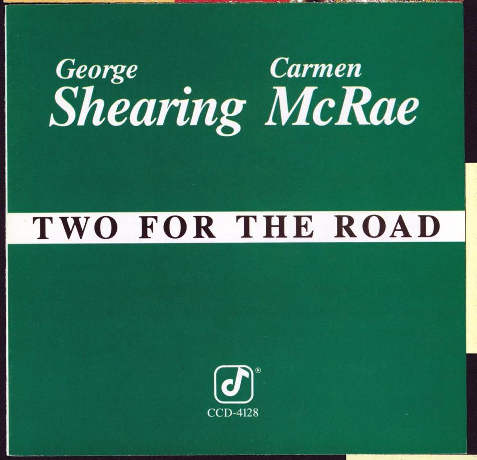 Carmen McRae & George Shearing - Two For The Road