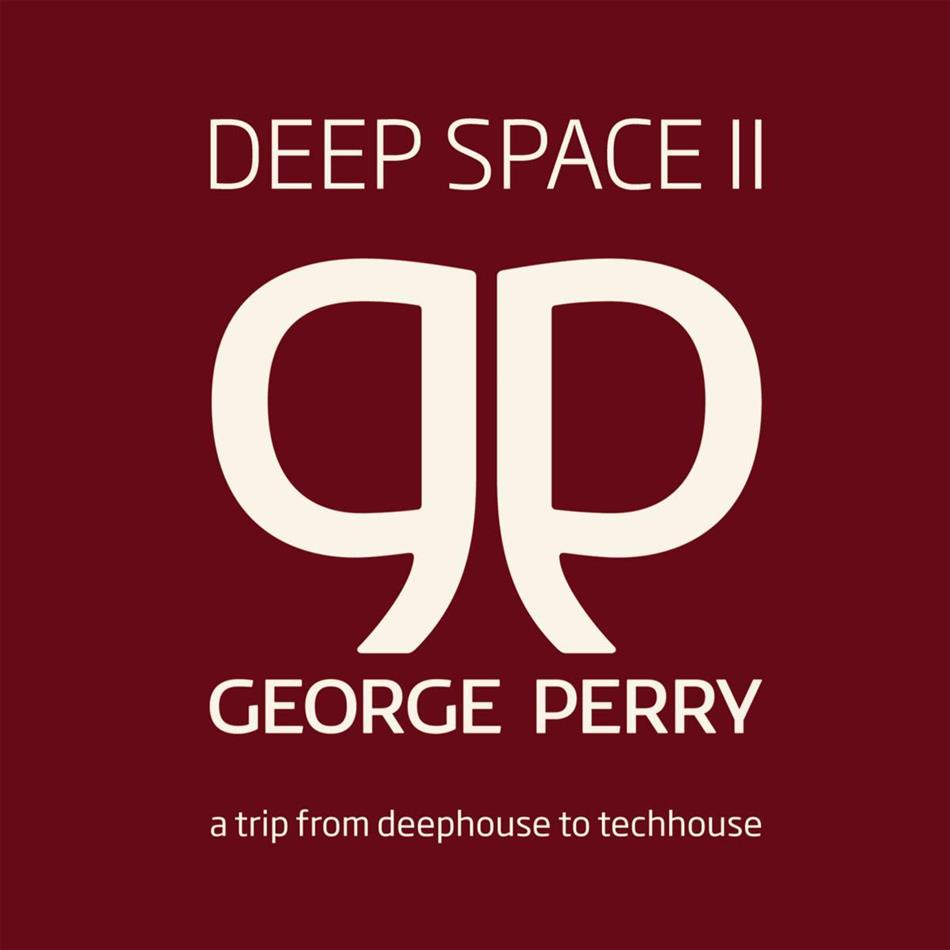 Deep Space - Vol. 2 - Pres. By George Perry