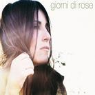 Paola Turci - Giorni Di Rose