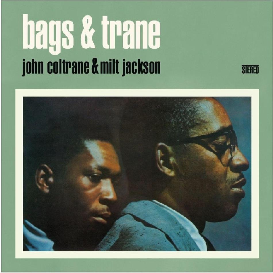 John Coltrane & Milt Jackson - Bags & Trane